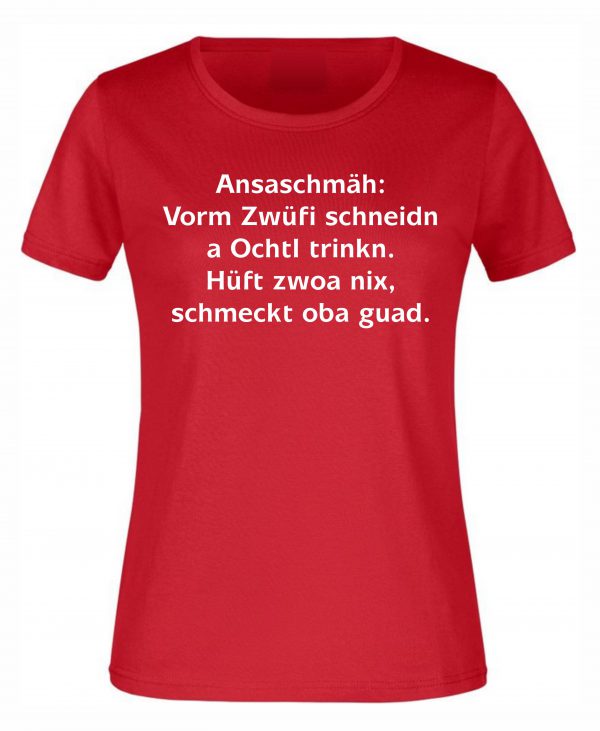 Spruch Shirt „Ansaschmäh“ (Erw.)