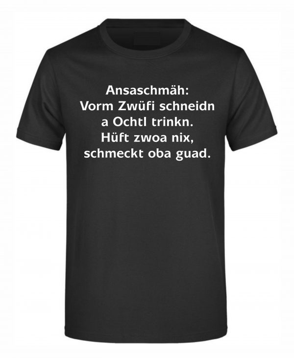 Spruch Shirt „Ansaschmäh“ (Erw.) – Bild 3