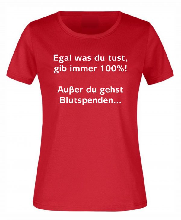 Spruch Shirt „Blutspenden“ (Erw.)