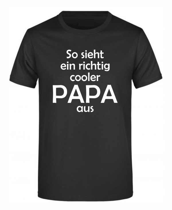 Spruch Shirt „Cooler Papa/Coole Mama“ (Erw.)
