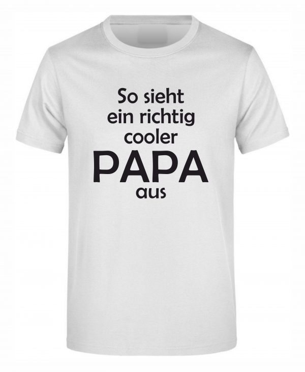 Spruch Shirt „Cooler Papa/Coole Mama“ (Erw.) – Bild 2