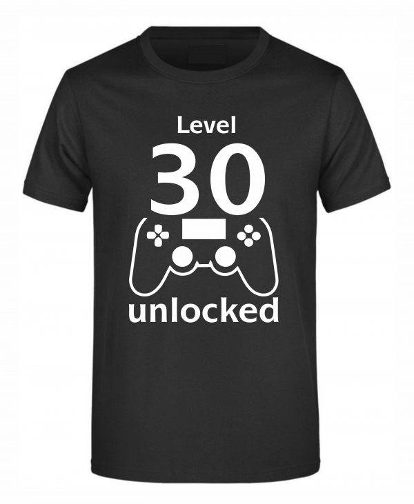 Spruch Shirt „Level 30 unlocked“ (Erw.)