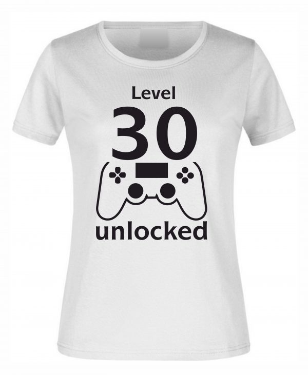Spruch Shirt „Level 30 unlocked“ (Erw.) – Bild 2