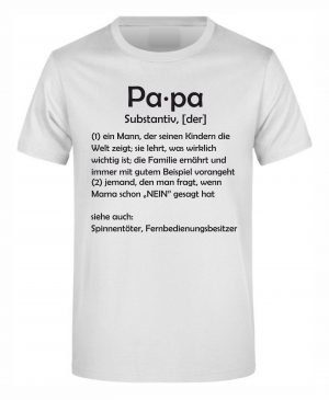Spruch Shirt „Papa [der], Mama [die]“ (Erw.)