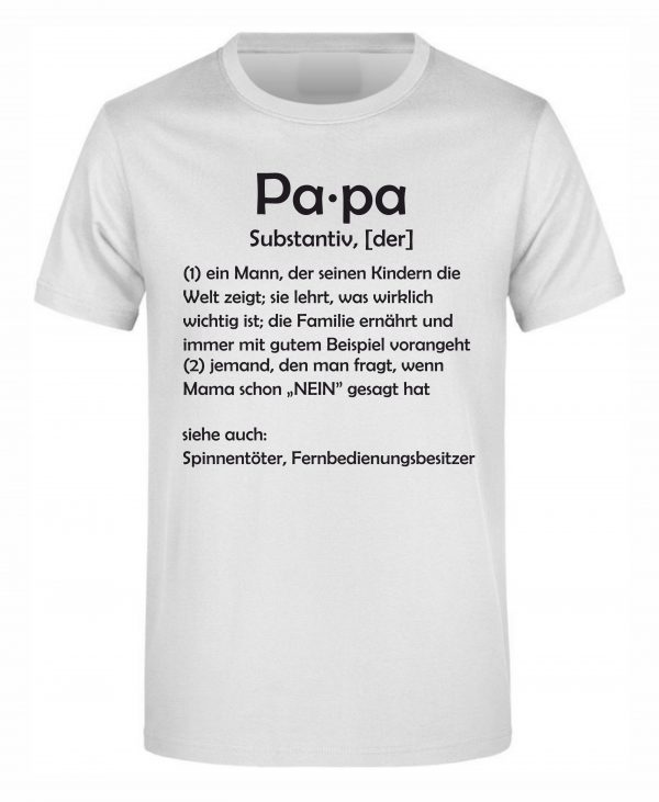 Spruch Shirt „Papa [der], Mama [die]“ (Erw.)