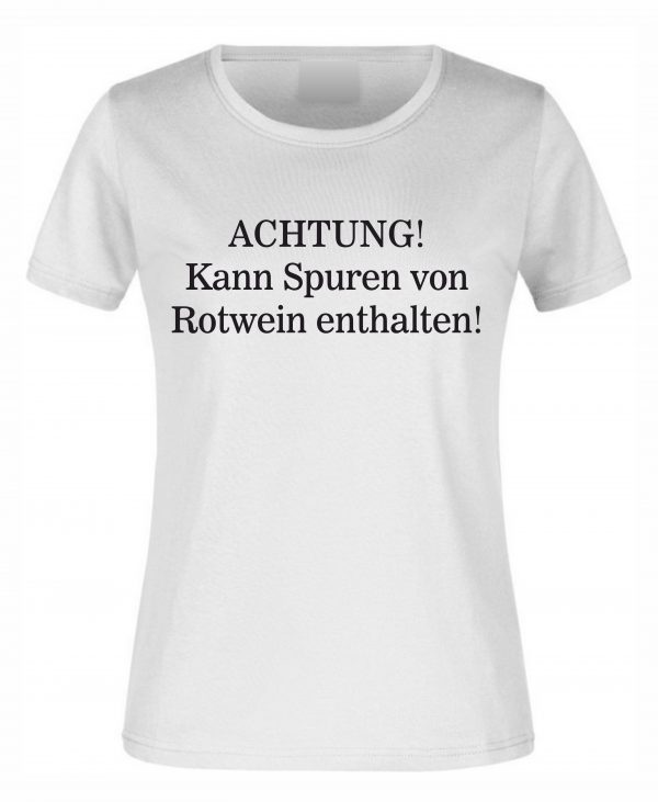 Spruch Shirt „Spuren von Rotwein“ (Erw.) – Bild 2
