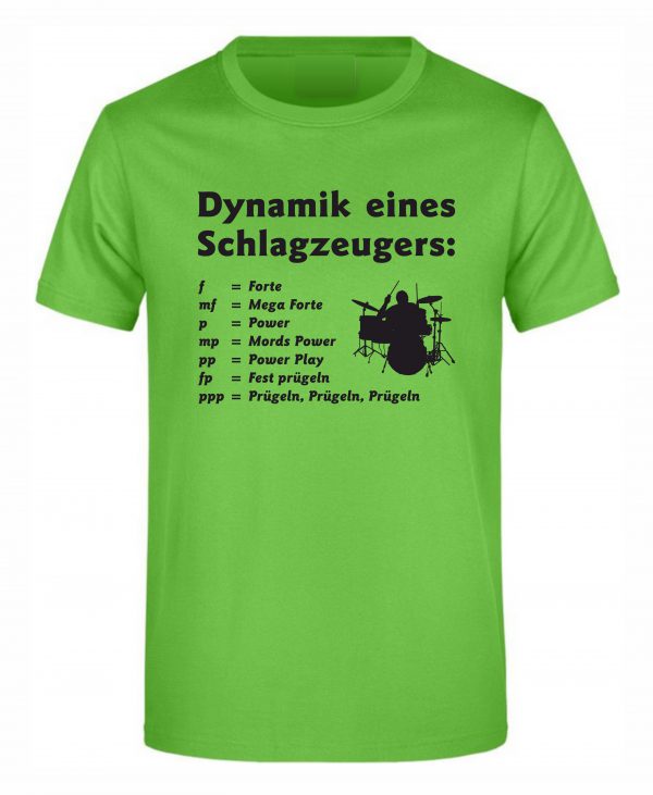 Spruch Shirt „Dynamik eines Schlagzeugers“ (Erw.) – Bild 4